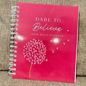 Dare to Believe Pink Daily Planner